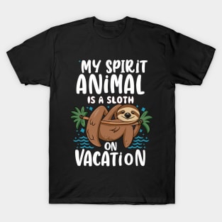 Chill Sloth: Relaxed Vacation Vibes T-Shirt